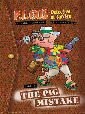 cover image of P.I. Gus , Detective at Lardge